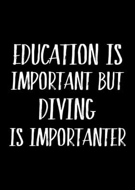 Diving Is Importanter