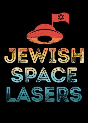 Jewish Space Lasers Funny