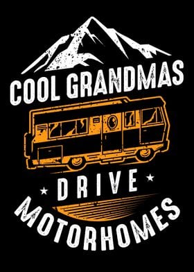 Grandmas Drive Motorhomes