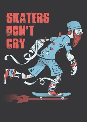 Skaters do not cry