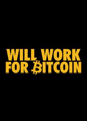 Work For Bitcoin  Gift