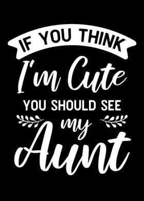 You Should See My Aunt