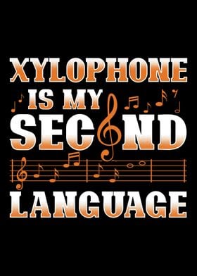 Xylophone Is My Language