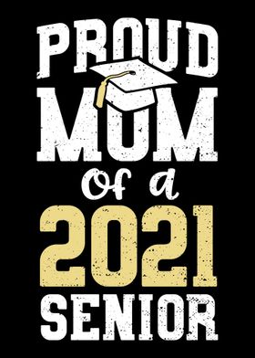 proud mom of a senior 2021