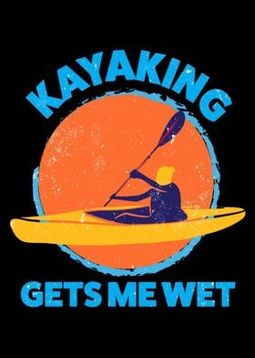 Funny Kayaking Kayak Gift