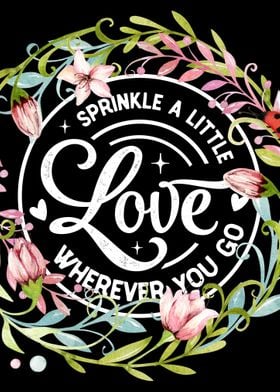 Sprinkle a little love