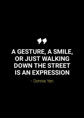 donnie yen quotes