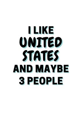 I Like United States And