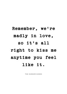 Madly in Love Quote