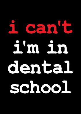 Dental School Student