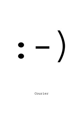 Courier typography smiley