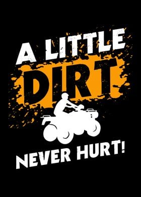 A Little Dirt Never Hurt