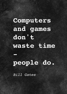 Bill Gates Quote D009