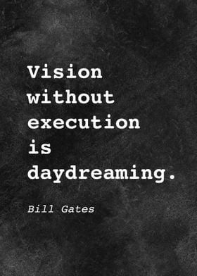 Bill Gates Quote D007