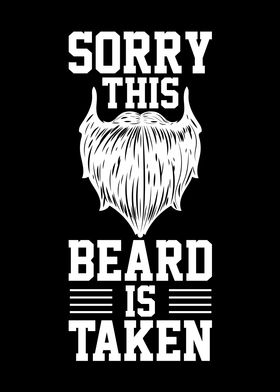 Sorry This Beard Is Taken