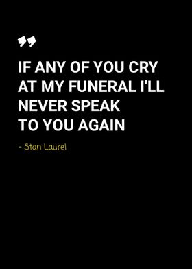 quotes stan laurel