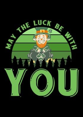 May the luck be with you