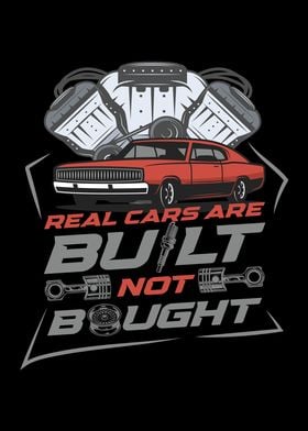 Cars Are Build Not Bought