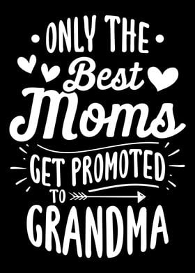 Promoted To Grandma