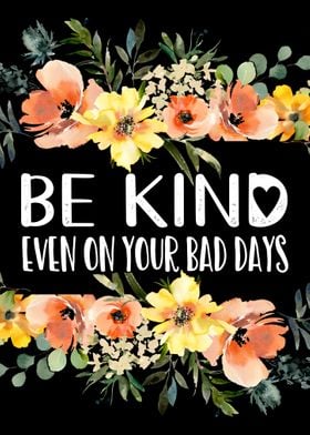 Be kind