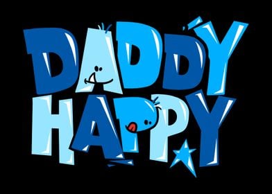 DADDY HAPPY 