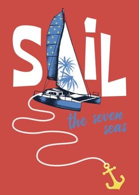 Sail the seven seas