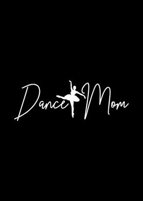 Ballerina Dance Mom