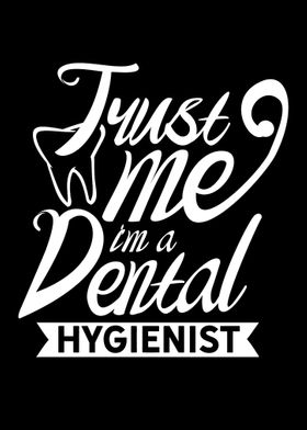 Dental Hygienist