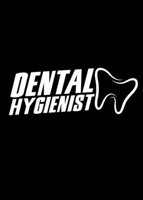 Dental Hygienist