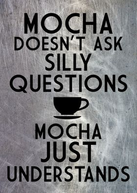 MOCHA UNDERSTANDS BLACK