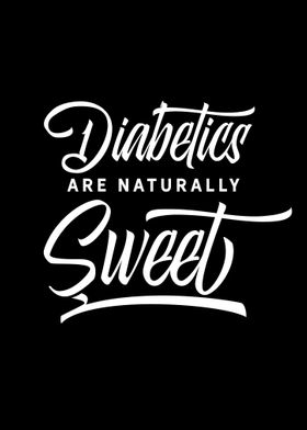 Diabetics Naturally Sweet