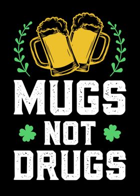 Mugs Not Drugs