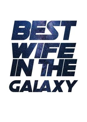 Best Wife in the Galaxy