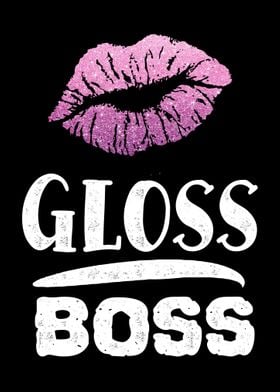 Gloss boss