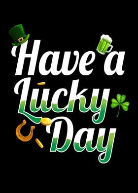 Have A Lucky Day