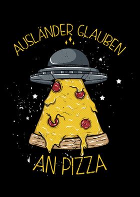 aliens believe in pizza