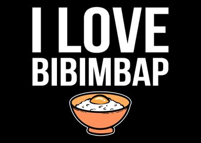 I Love Bibimbap Asian and 