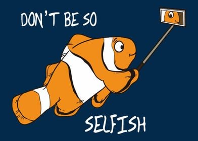 Selfish Clownfish