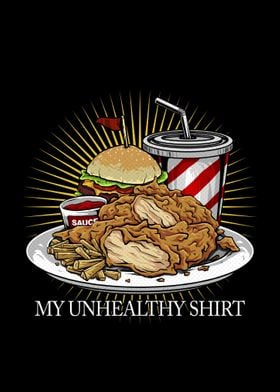 Unhealthy Shirt