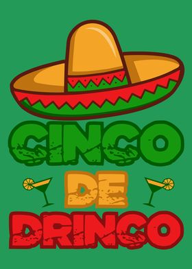 CINCO DE DRINKO Cinco De