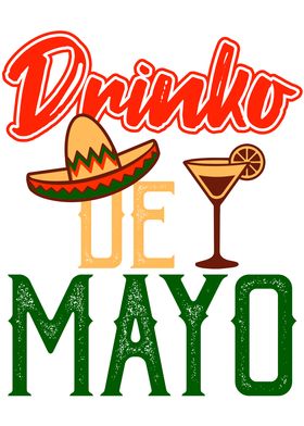 DRINKO DE MAYO Cinco De