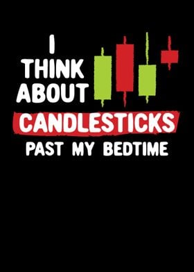 I Think About Candlesticks