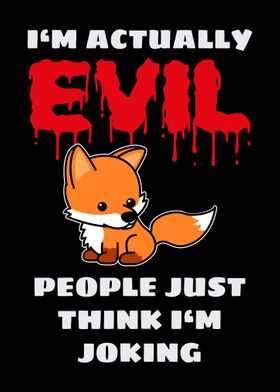 Actually Evil Fox