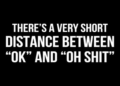 Oh Shit Funny Firefighter 