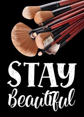 Stay beautiful