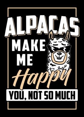 Alpacas Make Me Happy