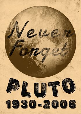 never forget pluto planet