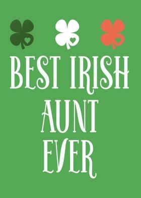 Best Irish Aunt Ever