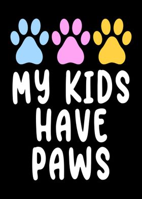 My Kids Have Paws