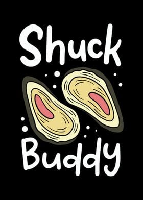 Shuck Buddy